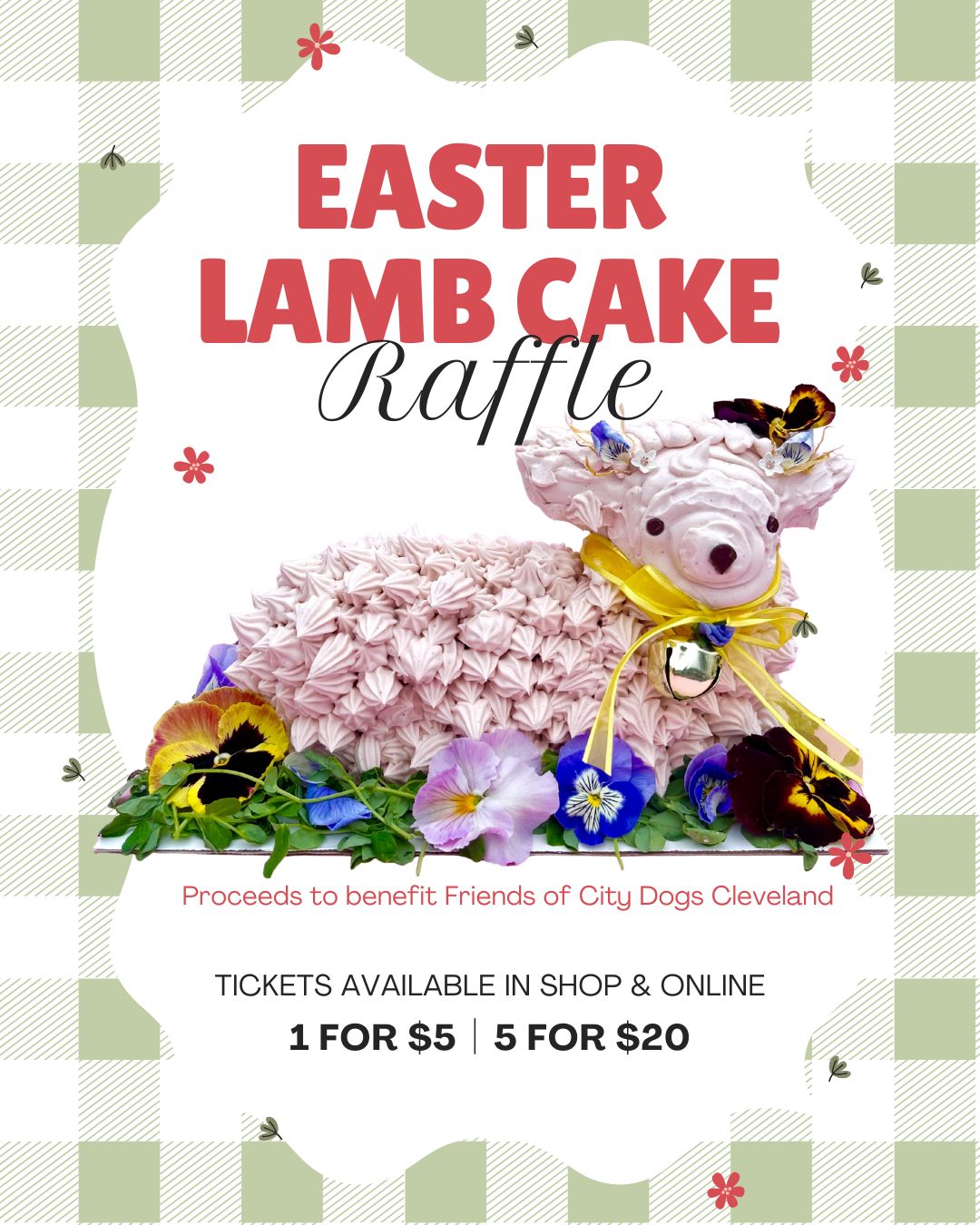 Easter Lamb Cake Raffle Tickets!!